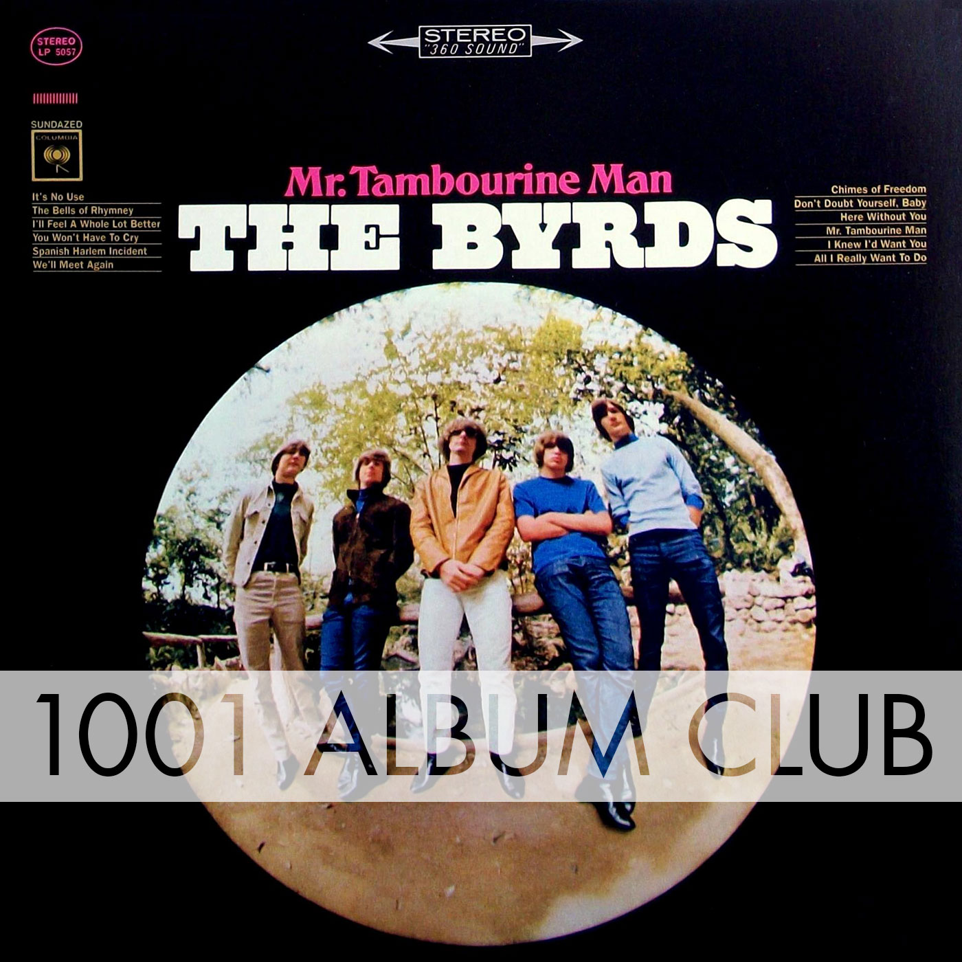057 The Byrds Mr. Tambourine Man 1001 Album Club